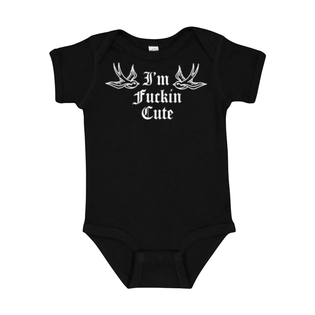 Im Fuckin Cute Onesie image 0